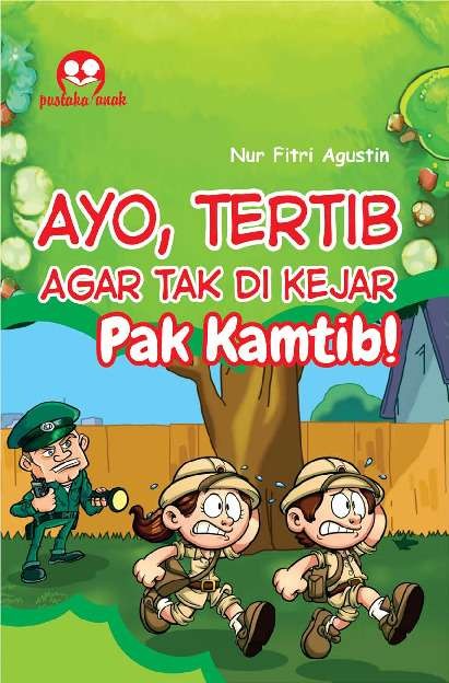 Ayo, Tertib Agar tak di Kejar Pak Kamtib!